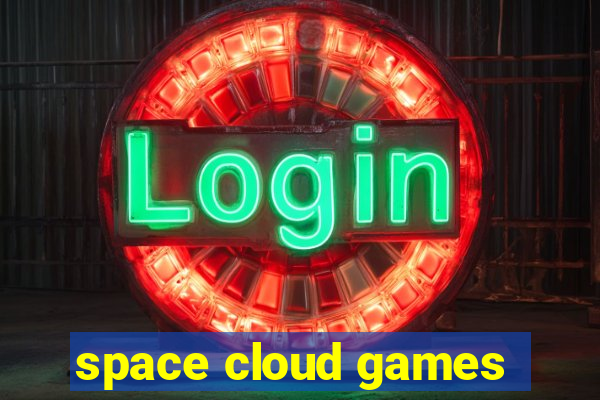 space cloud games